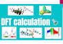 do dft density functional theory calculations and computational chemistry task